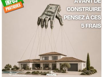 🏡 INFO PRATIQUE
Vous avez trouvé le terrain idéal ? Avant de vous lancer dans votre projet, pensez à prévoir tous les coûts, pas seulement celui de la...